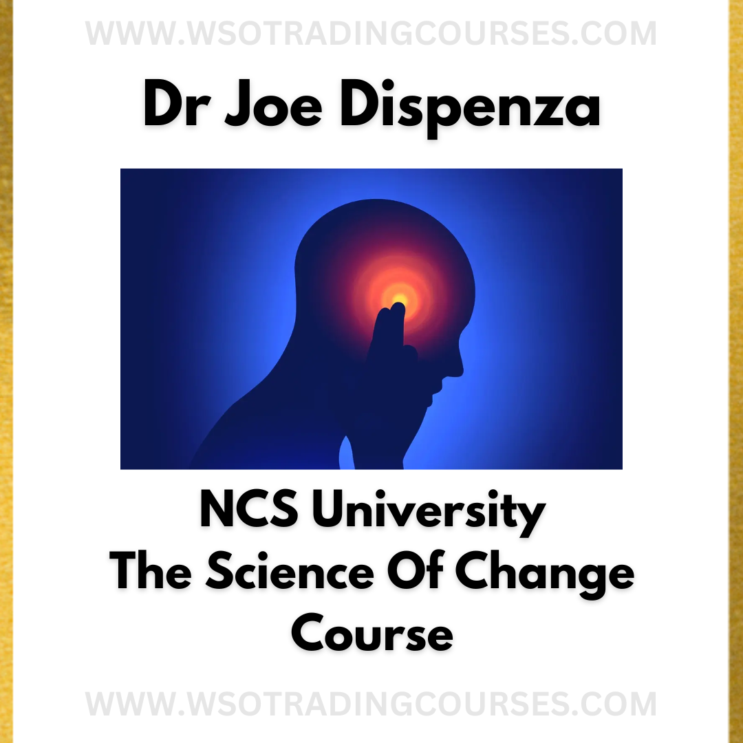 Dr Joe Dispenza NCS University The Science Of Change - Course