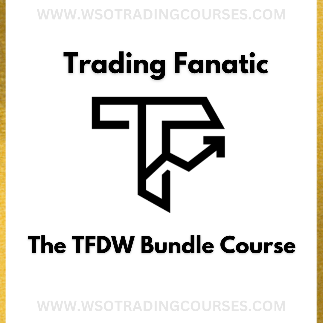 Trading Fanatic The TFDW Bundle - Course