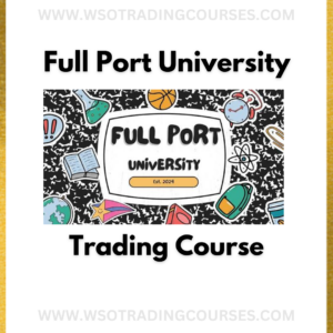 Full Port University FPU VIP - Trading Course