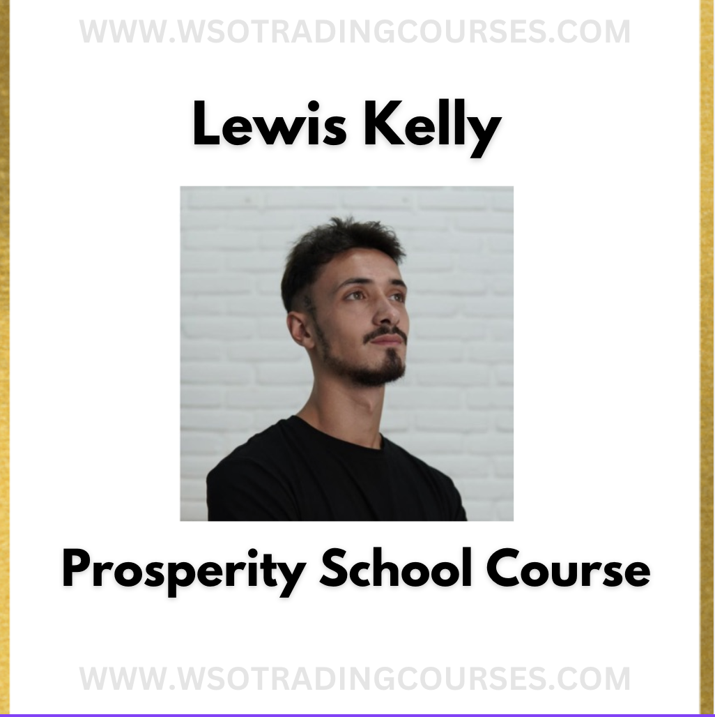 Lewis Kelly Prosperity School - Course