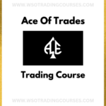 Ace Of Trades: Trading - Course