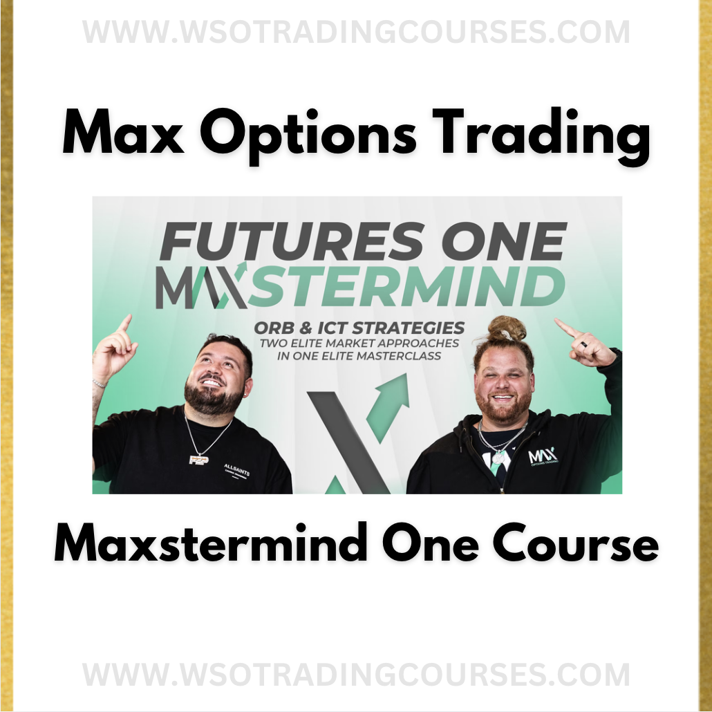 Max Options Trading Futures One Maxstermind - Course