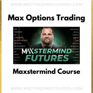 Max Options Trading Maxstermind Futures - Course