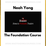 Neoh Yong The One Percent Academy Official: The Foundation – Course