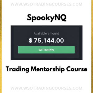SpookyNQ Trading Mentorship - Course
