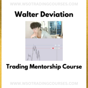 Walter Deviation: Premium Trading Mentorship - Course